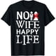 thumbnail image 1 of No Wife, Happy Life - Camiseta divertida para despedida de soltero, 1 of 2