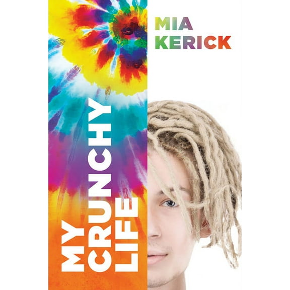 My Crunchy Life, (Paperback)