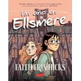 thumbnail image 1 of Libro Un Año En Ellsmere Tapa Blanda, Autor Faith Erin Hicks, Editorial Harperkids Iberica, 1 of 2