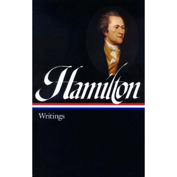 Pre-Owned Hamilton: Writings (Hardcover) 1931082049 9781931082044