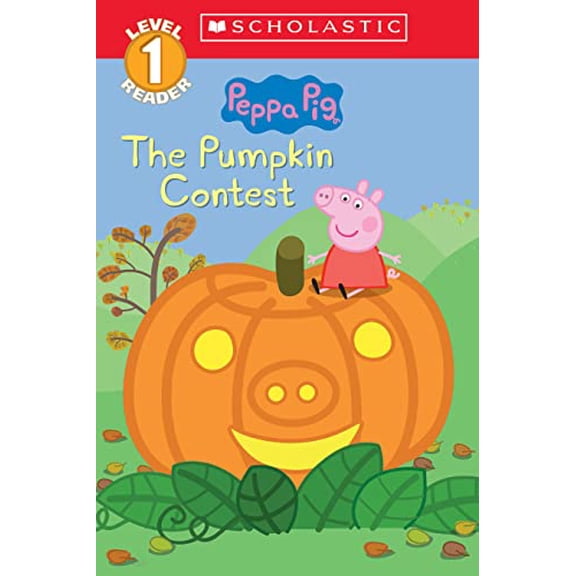 Pre-Owned The Pumpkin Contest (Peppa Pig: Level 1 Reader) (Scholastic Reader, Level 1), 9781338228816, 1338228811, Paperback, Illustrated edition