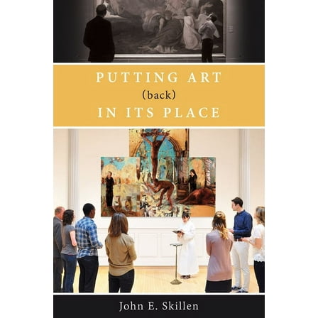 Putting Art (Back) in Its Place (Paperback)