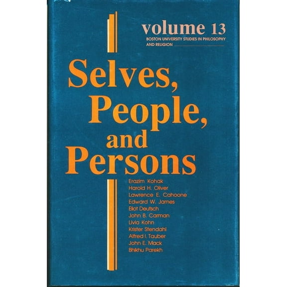 Boston University Studies in Philosophy  Selves, People, and Persons: What Does It Mean to Be a Self?, Book 13, (Paperback)