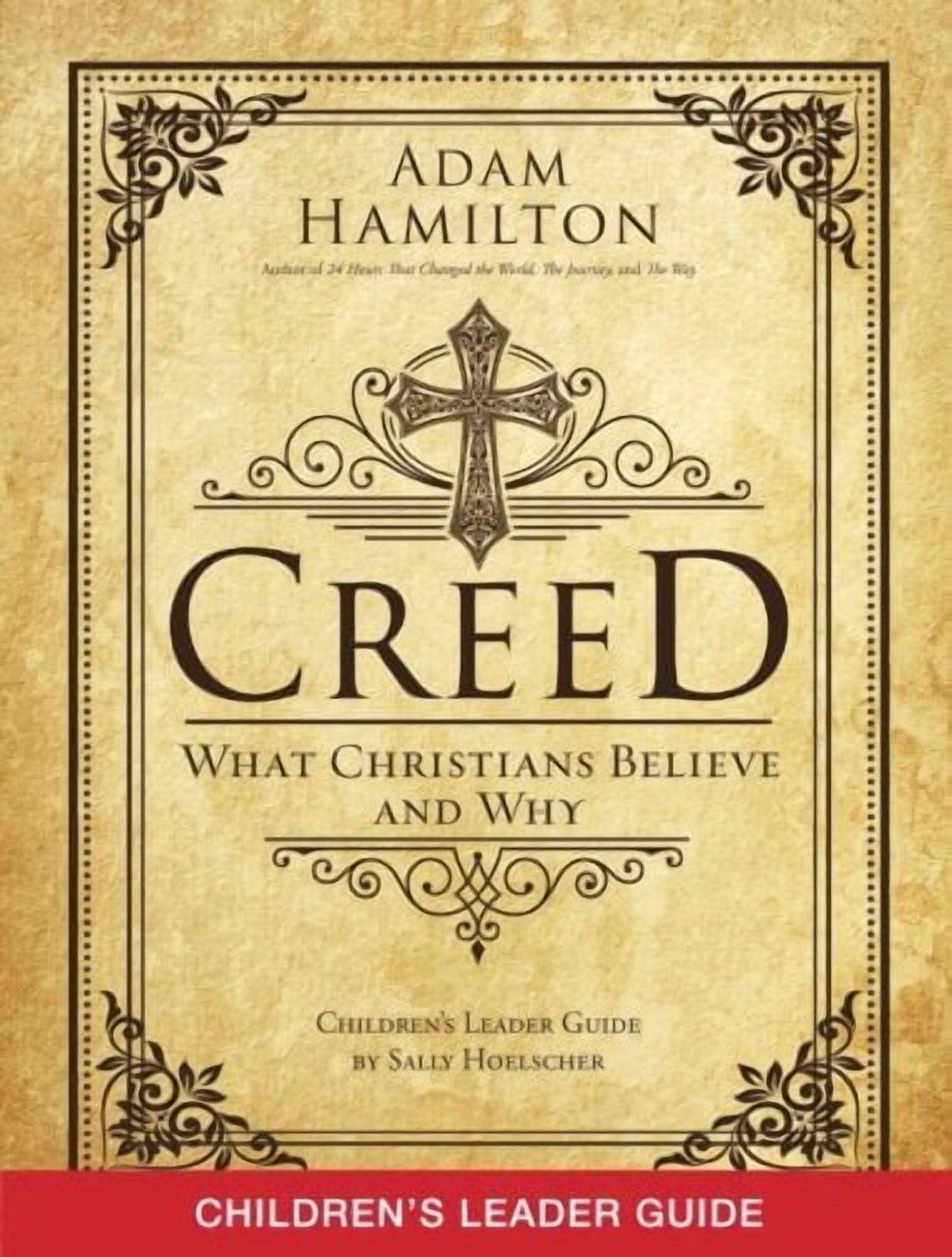 Creed Children's Leader Guide: What Christians Believe and Why, (Paperback)