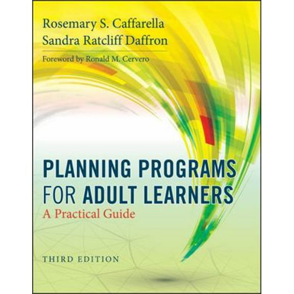 Pre-Owned Planning Programs for Adult Learners: A Practical Guide (Paperback) 0470770376 9780470770375