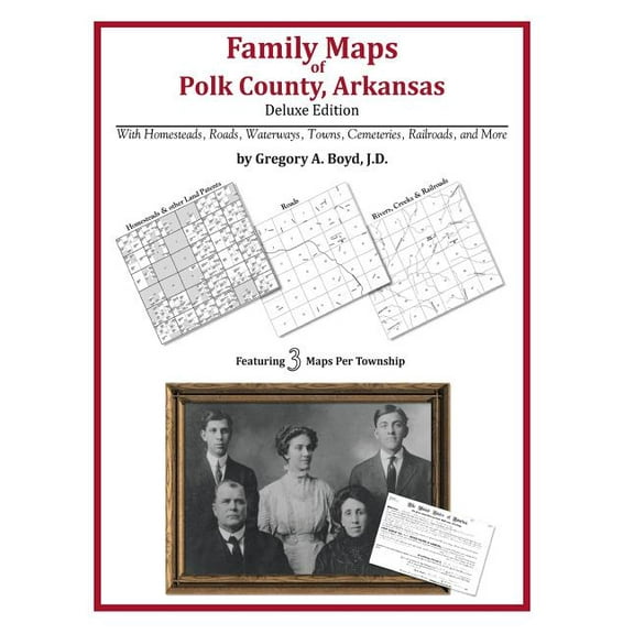 Family Maps of Polk County, Arkansas (Paperback)
