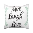 thumbnail image 1 of RYLABLUE Life Live Laugh Love Hand Lettered Words Lettering Calligraphy Enjoy Giggle Greenery Happy Pillowcase 16x16 inch, 1 of 1