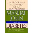 thumbnail image 1 of Pre-Owned Manual Joslin Para La Diabetes: Un Programa Para El Manejo de Su Tratamiento (Paperback) 068482387X 9780684823874, 1 of 1