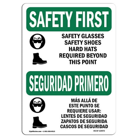 

OSHA SAFETY FIRST Sign - Safety Glasses Safety Bilingual | Made in the USA