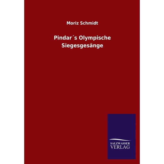 Pindar´s Olympische Siegesgesänge (Paperback)