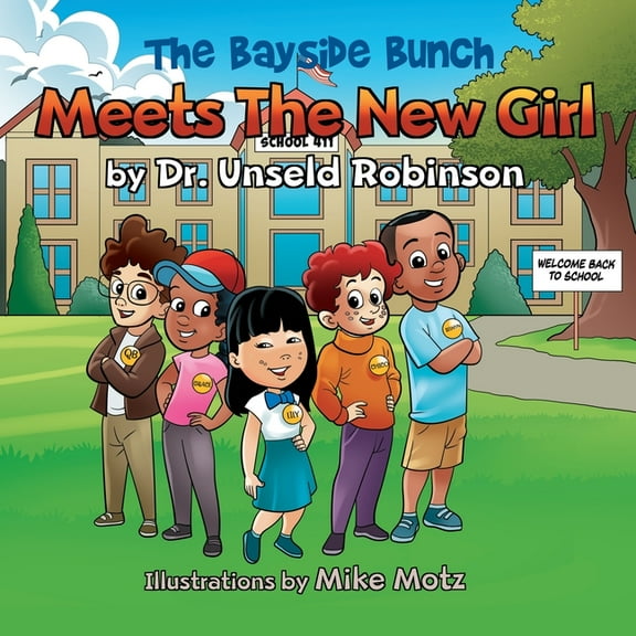 The Bayside Bunch Meets The New Girl, (Paperback)