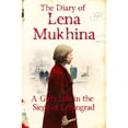 thumbnail image 1 of Pre-Owned The Diary of Lena Mukhina: A Girl's Life in the Siege of Leningrad (Paperback) 1447269918 9781447269915, 1 of 1