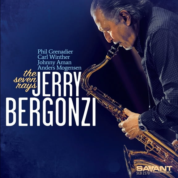 Jerry Bergonzi - The Seven Rays - Music & Performance - CD