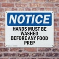 thumbnail image 4 of (2 Pack) Hands Must Be Washed Before Any Food Prep OSHA Notice Sign 10 Inch X 7 Inch Plastic Sign, Weather Resistant, UV Protected for Workplace, Business, and Construction Site, Made, 4 of 8