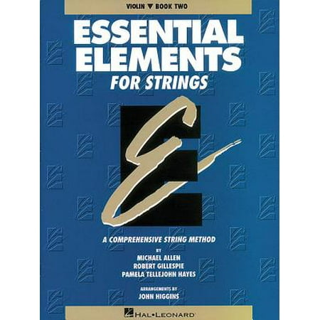 Book 2 Violin - Essential Elements for Strings - Book 2 (Original Series) : Violin