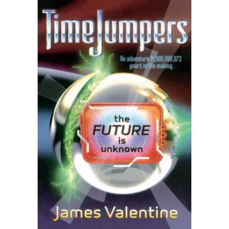 Timejumpers The Future Is Unknown Book 3 (Paperback)