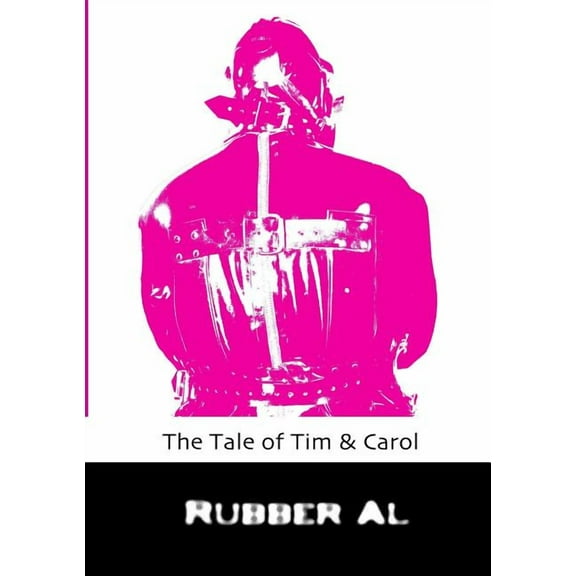 The Tale of Tim & Carol (Paperback)