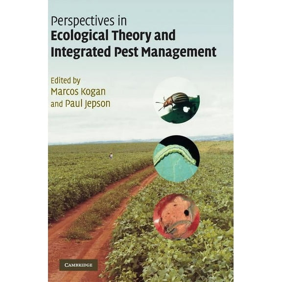 Perspectives in Ecological Theory and Integrated Pest Management, (Hardcover)