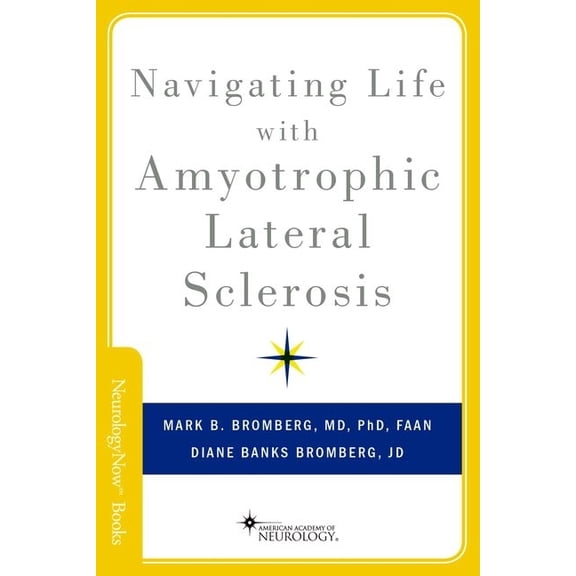 Brain and Life Books Navigating Life with ALS Aanb P, (Paperback)