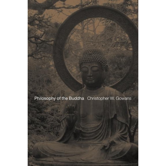 Philosophy of the Buddha, (Paperback)