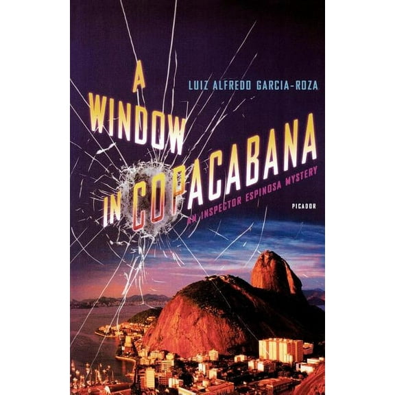 Inspector Espinosa Mysteries A Window in Copacabana, Book 4, (Paperback)