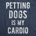 thumbnail image 2 of Mens Petting Dogs Is My Cardio T shirt Funny Pet Dad Puppy Lover Graphic Tee Graphic Tees, 2 of 9