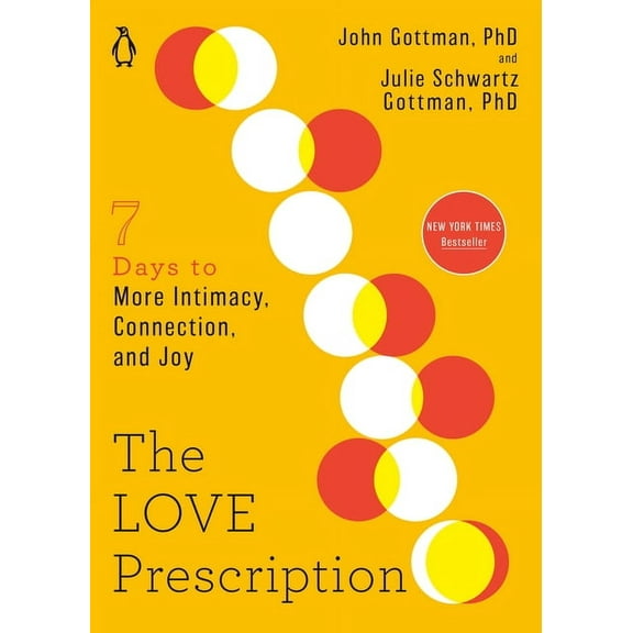The Seven Days Series: Love Prescription: Seven Days to More Intimacy, Connection, and Joy, (Hardcover), English
