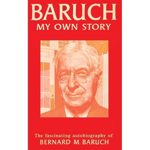 Baruch My Own Story (Hardcover)