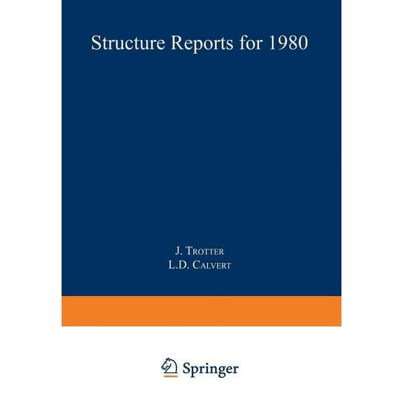Structure Reports A Metals and Inorganic Sections, Book 46, (Paperback)