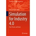 thumbnail image 1 of Simulation pour Industrie 4.0: Passé, Présent et Futur (Série Springer en Fabrication Avancée), 1 of 3