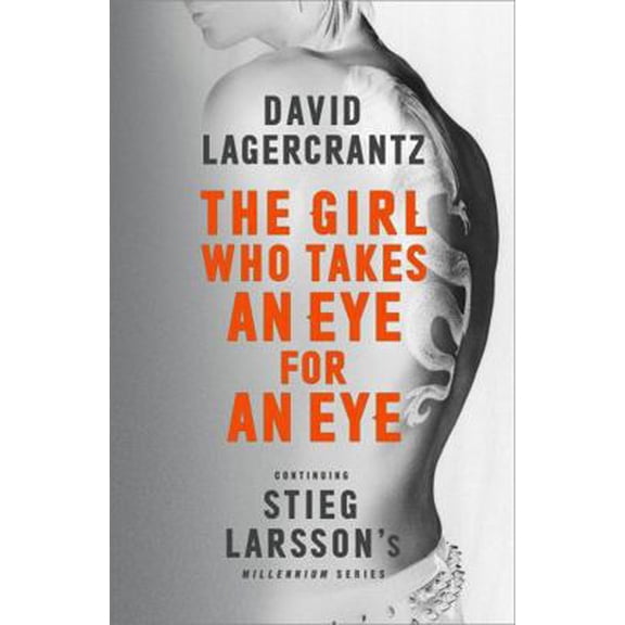 Pre-Owned Millennium 5 : The Girl Who Takes an Eye for an Eye (Paperback) 0857056425 9780857056429