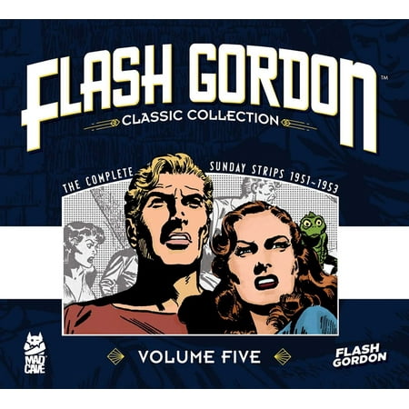 Flash Gordon Classic Collection Flash Gordon: Classic Collection Vol. 5 Book 5 (Hardcover)