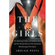 ABIGAIL PESTA The Girls (Hardcover)