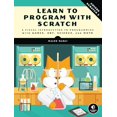 thumbnail image 1 of Pre-Owned Learn to Program with Scratch: A Visual Introduction to Programming with Games, Art, Science, and Math (Paperback) 1593275439 9781593275433, 1 of 1