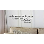 Decalgeek DG-AS-1 As for Me and My House, We Will Serve the Lord Vinyl Wall Art Inspirational Quotes and Saying Home decor Decal Sticker Steams