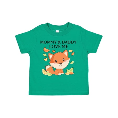 Inktastic Mommy and Daddy Love Me- Little Fox Boys or Girls Toddler T-Shirt