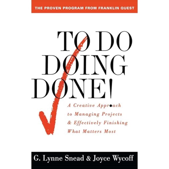 Pre-Owned To Do Doing Done (Paperback) 0684818876 9780684818870