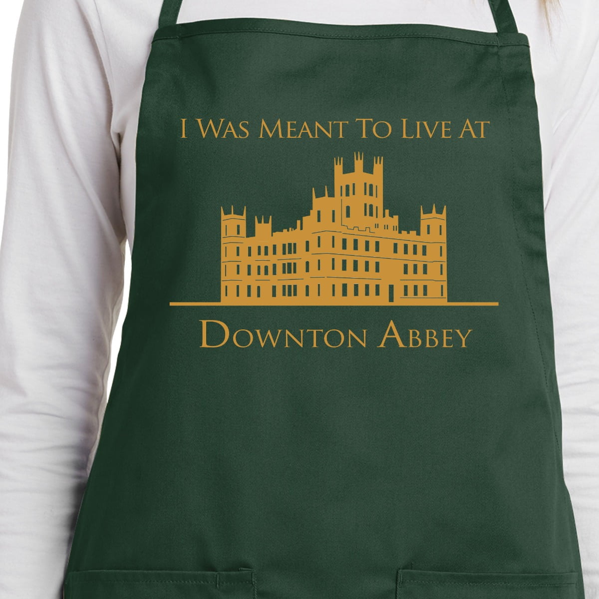 I Was Meant To Live at Downton Full Length Cotton Blend Apron-Hunter Green