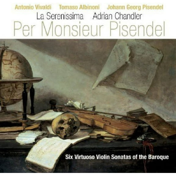 La Serenissima - Per Monsieur Pisendel: 6 Virtuoso Violin Stas - Music & Performance - CD