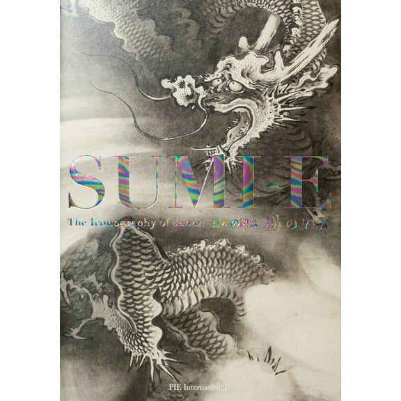 Sumi-E: The Iconography of Japan, (Paperback)