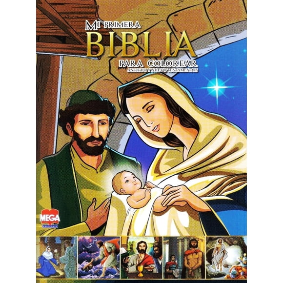 MI PRIMERA BIBLIA PARA COLOREAR -ANTIGUO Y NUEVO TESTAMENTO- LAROUSSE EDICIONES EQUIPO EDITORIAL LAROUSSE