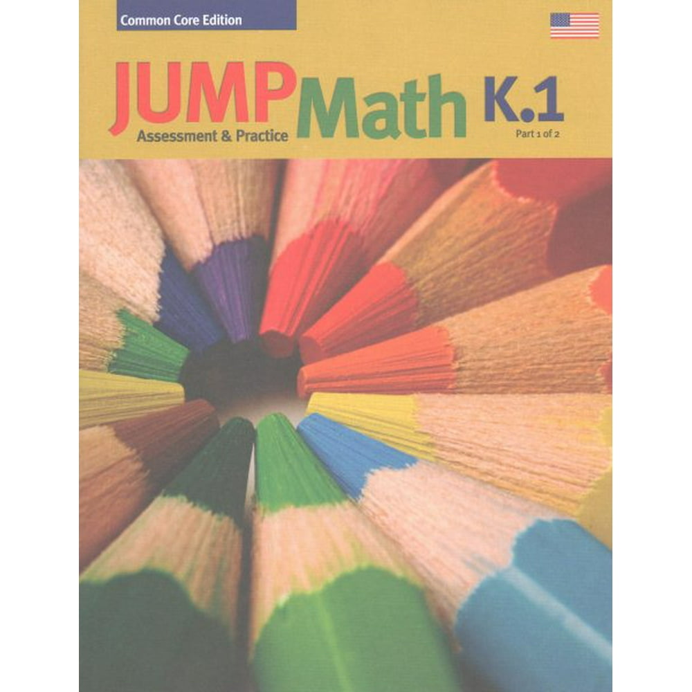 Jump Math CC AP Book K.1 Common Core Edition