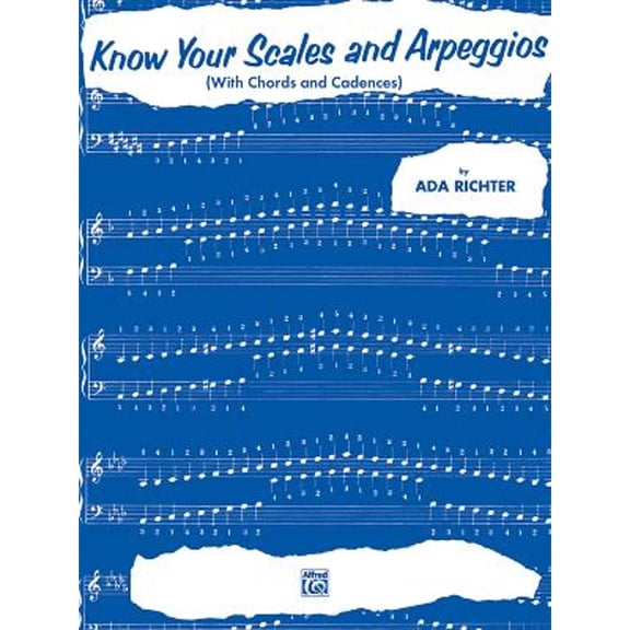 Pre-Owned Know Your Scales and Arpeggios: With Chords and Cadences (Paperback) 0769265502 9780769265506