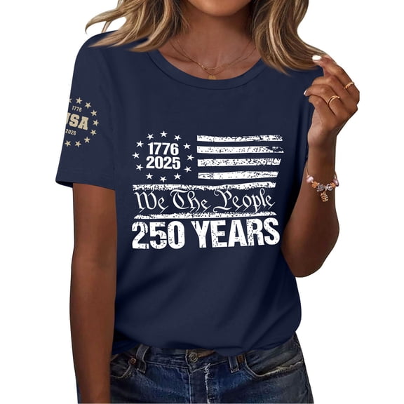 250th Anniversary USA Shirts for Women American Flag T-Shirt 4th of July Shirt 250 Years Birthday Patriotic Tops