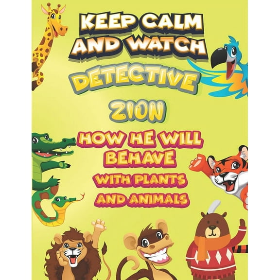 keep calm and watch detective Christopher how he will behave with plant and animals : A Gorgeous Coloring and Guessing Game Book for Christopher /gift for Babies, toddlers (Paperback)