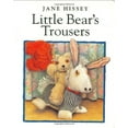 thumbnail image 1 of Pre-Owned Little Bear's Trousers board book (Jane Hissey's Old Bear and Friends) (Unknown) 0399233679 9780399233678, 1 of 1