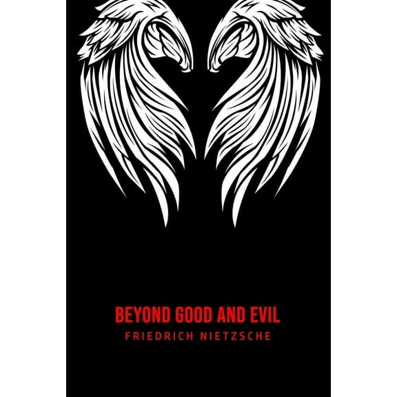 Beyond Good and Evil, (Paperback)