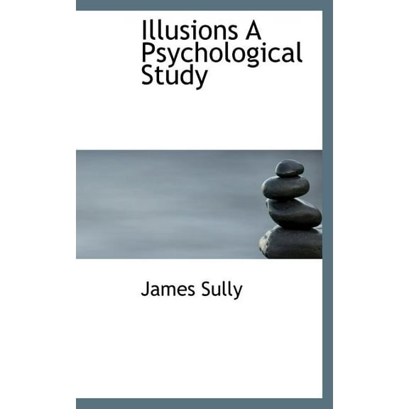 Illusions a Psychological Study (Other)