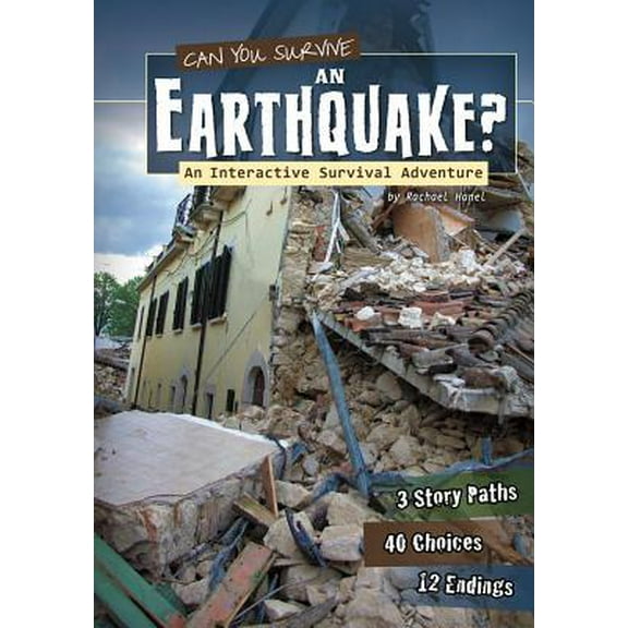 Pre-Owned Can You Survive an Earthquake?: An Interactive Survival Adventure (Paperback) 1620657090 9781620657096