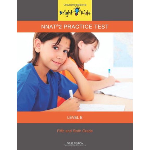 Pre-Owned NNAT 2 Level E Practice Test (5th and 6th Grade) (Bright Kids Series), 9781935858409, 1935858408, Paperback,